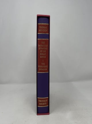 The Barbarian Invasions of the Roman Empire Volume I: The Visigothic Invasio