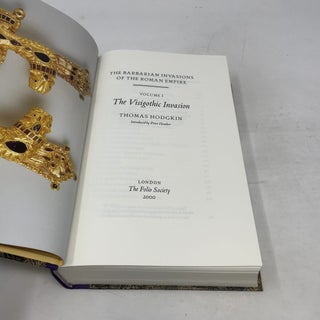 The Barbarian Invasions of the Roman Empire Volume I: The Visigothic Invasio