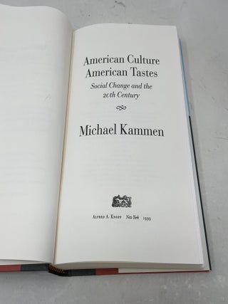 American Culture, American Tastes: Social Change and the 20th Century