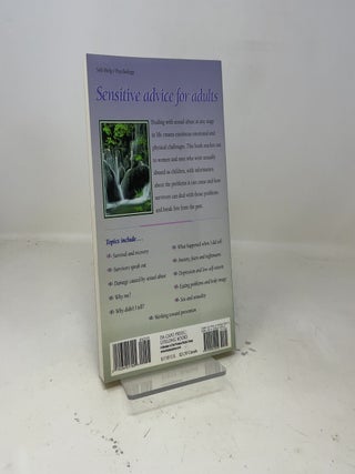 Surviving Childhood Sexual Abuse: Practical Self-help For Adults Who Were Sexually Abused As Children