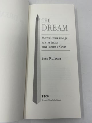 The Dream: Martin Luther King, Jr., and the Speech That Inspired a Nation