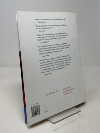 I Stand for Canada: The Story of the Maple Leaf Flag
