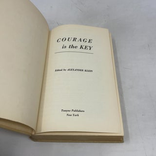 Courage is the Key