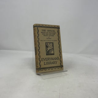 The Offices, Essays on Friendship and Old Age, and Select Letters of Cicero
