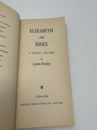 Elizabeth and Essex: A Tragic History