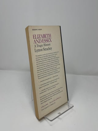 Elizabeth and Essex: A Tragic History