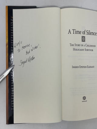 A Time of Silence: The Story of a Childhood Holocaust Survivor