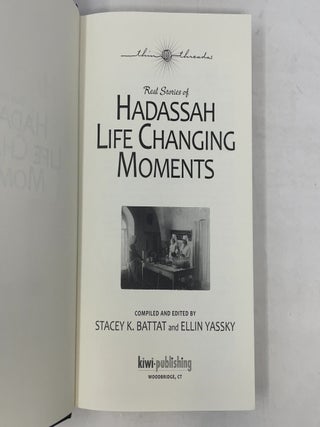 Hadassah Life Changing Moments