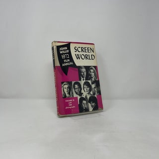 Screen World: John Willis 1972 Film Annual, Vol 23