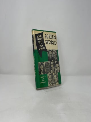 Screen World: John Willis' 1975 Film Annual, Vol. 26