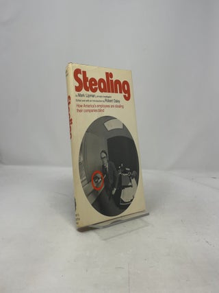 Stealing: How America's Employees Are Stealing Their Companies Blind