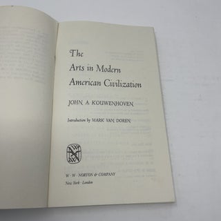 The Arts in Modern American Civilization