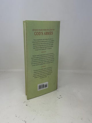 God's Armies: Crusade and Jihad: Origins, History, Aftermath
