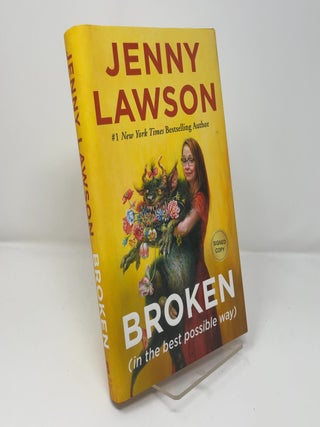 Broken (in the best possible way)