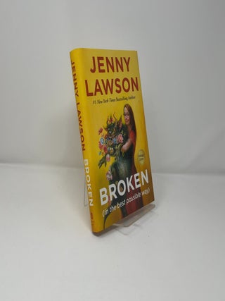 Broken (in the best possible way)
