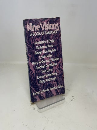 Item #406887 Nine visions, a book of fantasies. Andrea LaSonde Melrose