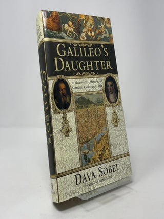 Galileo's Daughter: A Historical Memoir of Science, Faith, and Love