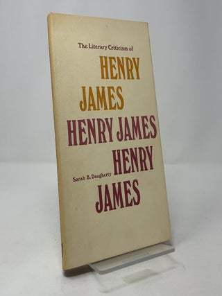 The Literary Criticism of Henry James