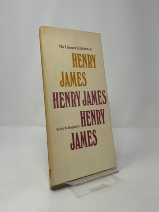 The Literary Criticism of Henry James