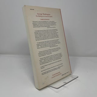 George Washington: The Making of an American Symbol