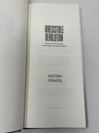 Irresistible Revolution: Marxism's Goal of Conquest & the Unmaking of the American Military