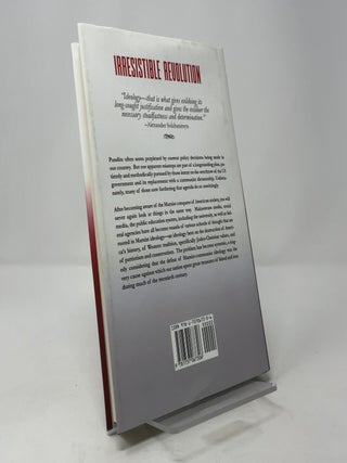Irresistible Revolution: Marxism's Goal of Conquest & the Unmaking of the American Military