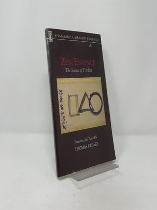 Zen Essence: The Science on Freedom