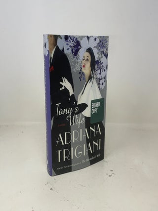 Item #407205 Tony's Wife: New York Times Bestseller – A Glamorous Italian-American Family Saga...