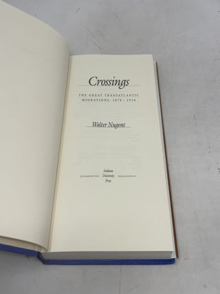 Crossings: The Great Transatlantic Migrations, 18701914