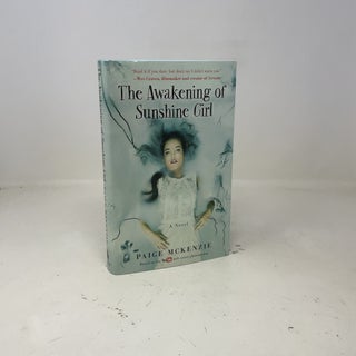The Awakening of Sunshine Girl (The Haunting of Sunshine Girl Series, 2)