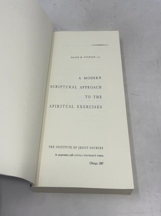 A Modern Scriptural Approach to the Spiritual Exercises