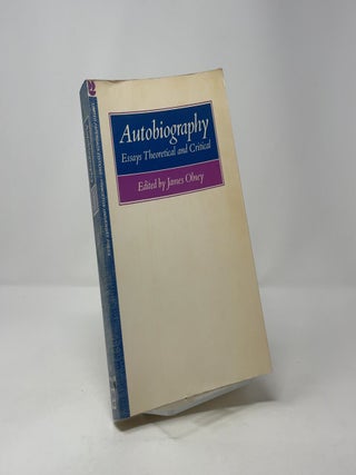 Autobiography: Essays Theoretical and Critical