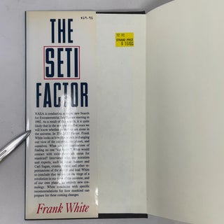 The Seti Factor: How the Search for Extraterrestrial Intelligence Is Changing Our View of the Universe and Ourselves