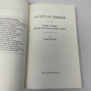 A City in Terror: Calvin Coolidge and the 1919 Boston Police Strike