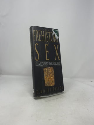 The Prehistory of Sex: Four Million Years of Human Sexual Culture