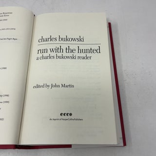 Run With the Hunted: A Charles Bukowski Reader