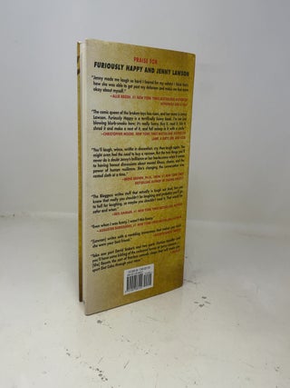 Furiously Happy: A Funny Book About Horrible Things (SIGNED FIRST EDITION)