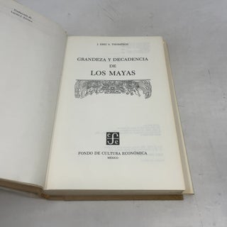 Grandeza y Decadencia de Los Mayas