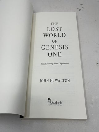 The Lost World of Genesis One: Ancient Cosmology and the Origins Debate (Volume 2) (The Lost World Series)