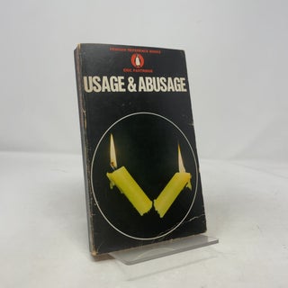 Item #407568 Usage and Abusage. Eric Partridge