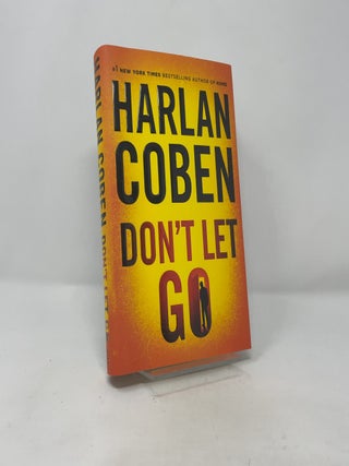Item #407579 Don't Let Go. Harlan Coben