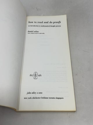 How to Read and Do Proofs, An Introduction to Mathematical Thought Process