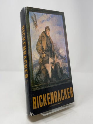 Item #407600 Rickenbacker: An Autobiography. Edward V. Rickenbacker