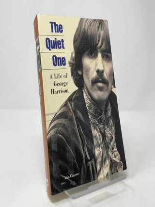 The Quiet One: A Life of George Harrison