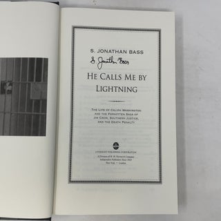 He Calls Me By Lightning: The Life of Caliph Washington and the forgotten Saga of Jim Crow, Southern Justice, and the Death Penalty