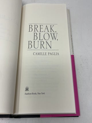 Break, Blow, Burn: Camille Paglia Reads Forty-three of the World's Best Poems