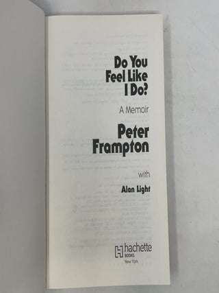 Do You Feel Like I Do?: A Memoir