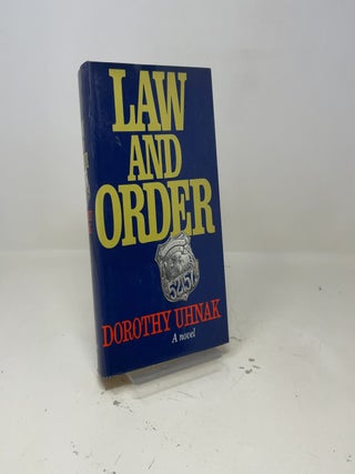 Law and Order: A Novel