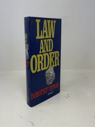 Law and Order: A Novel