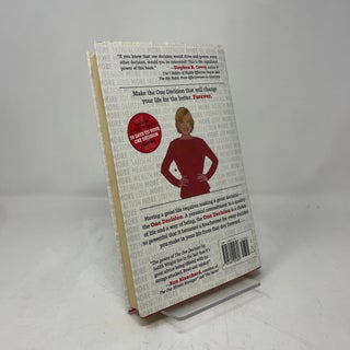 The One Decision: Making the Single Choice That Will Lead to a Life of More
